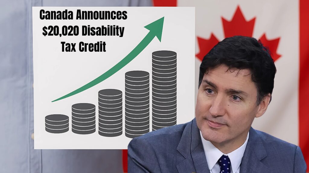 Canada Announces $20,020 Disability Tax Credit
