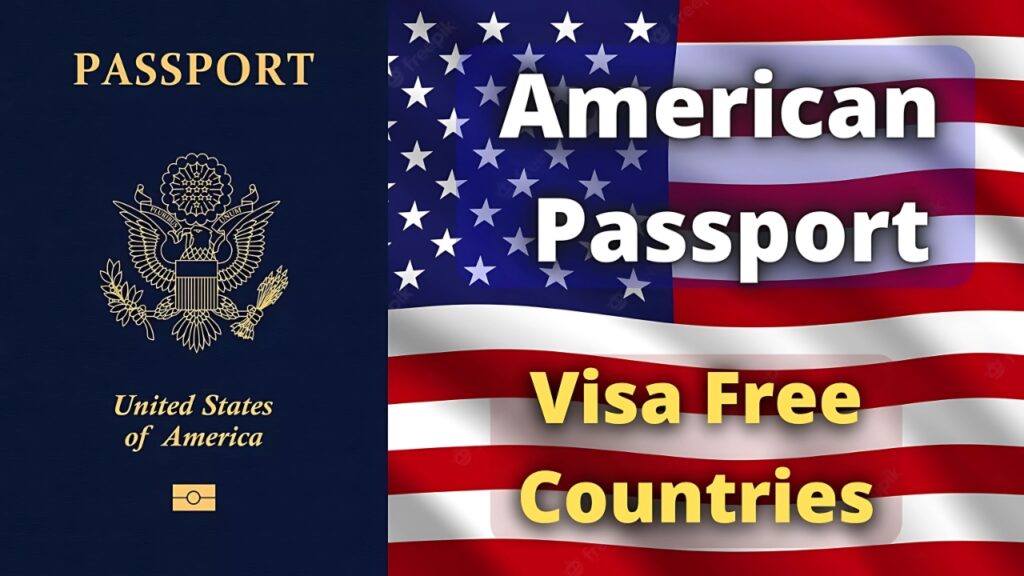 U.S. Passport Visa-Free Countries