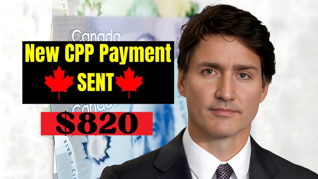 New CPP Payment of $820