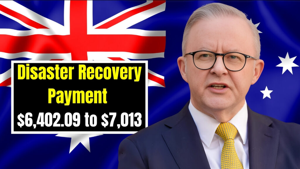 Disaster Recovery Payment from $6,402.09 to $7,013